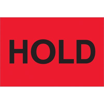 DL1129.jpg A fluorescent red sign features the bold black word HOLD, similar to MH-USA 2 x 3 - Hold (Fluorescent Red) Labels with 500 per roll.