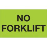 A fluorescent green sign with bold black text reads NO FORKLIFT, resembling MH-USA 3 x 5 - No Forklift (Fluorescent Green) labels available in rolls of 500.