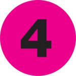 A bold black number four sits on a dazzling fluorescent pink circle, similar to MH-USA 1 Circle - 4 Number Labels (Fluorescent Pink, 500/Roll).