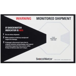 Sign includes headings WARNING and MONITORED SHIPMENT, guiding actions if the Shockwatch indicator is red. It emphasizes inspecting and documenting any delivery damage, designed for use with ShockWatch® Companion Labels (200/Case).