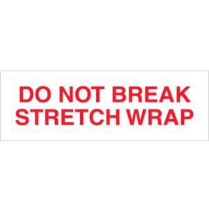 A white sign saying DO NOT BREAK STRETCH WRAP in bold red letters resembles the clear warning on Tape Logics 2 x 110 yds. - Do Not Break Stretch Wrap (18 Pack) Tape Logic® Messaged Carton Sealing Tape.