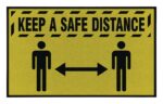 Yellow 3 x 5 ft sign with the text Justrite Keep A Safe Distance features black lettering and stick figures with a double-headed arrow for social distancing, ensuring visibility and compliance.
