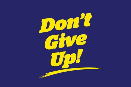 The Justrite Mat, 195 DonT Give Up 4X6 Bu, features Dont Give Up! in bold yellow text on dark blue, with a yellow underline for inspiration.