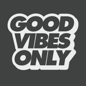 Bold white text on the dark gray Justrite Mat, named 195 Good Vibes Only 3X5 Ch, reads GOOD VIBES ONLY in a stylized uppercase font, setting the perfect tone.
