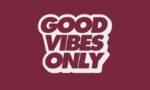 The Justrite Mat, 195 Good Vibes Only 3X5 Rd, showcases the phrase Good Vibes Only in bold maroon letters with a white outline on a deep maroon background.