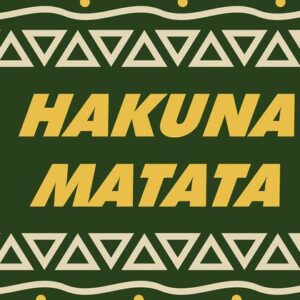 The image displays Hakuna Matata in bold yellow letters on a dark green background, similar to the Justrite Mat, 195 Hakuna Matata 3X5 Gn. The edges feature light green triangles and swirls with yellow dots.