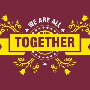 With a burgundy background, yellow floral designs, and stars, We are all in this together sits boldly at the center of the Justrite Mat, 195In This Together 4X6 Rd. The text is framed by a decorative circle and banner.
