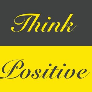 The image displays Think Positive in elegant cursive with Think in yellow on dark gray and Positive in gray on bright yellow, similar to the motivational design of Justrite Mat,195 Think Positive 3X5 Ch.