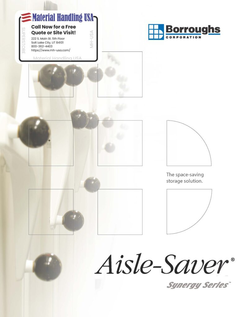 Discover Borroughs Corporations Aisle-Saver Synergy Series, your ultimate space-saving storage solution. With a sleek design showcased in our shelving brochures, this system maximizes efficiency effortlessly. For more details, contact Material Handling USA today.