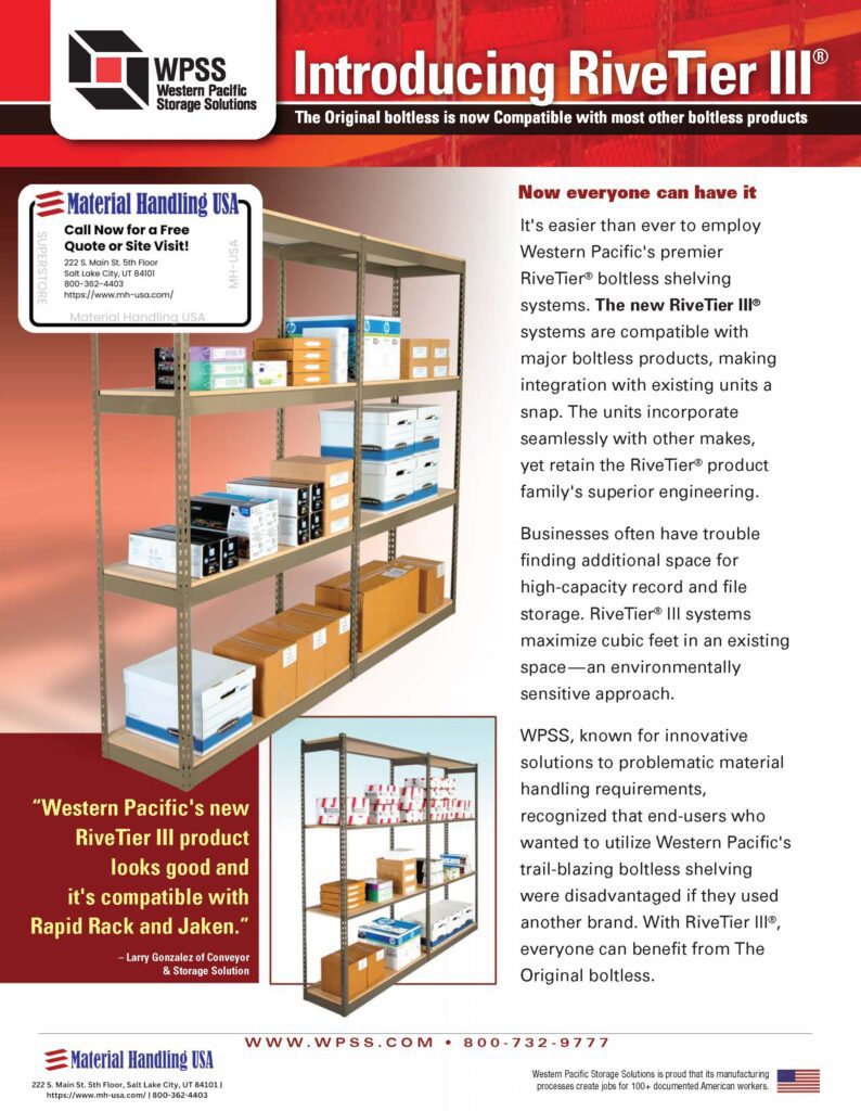Discover the RiveTier III shelving, highlighted in Western Pacific Shelving brochures for its seamless brand compatibility and high-capacity use. Quick to assemble and cost-effective, its perfect for business environments. View images and contact us today!.