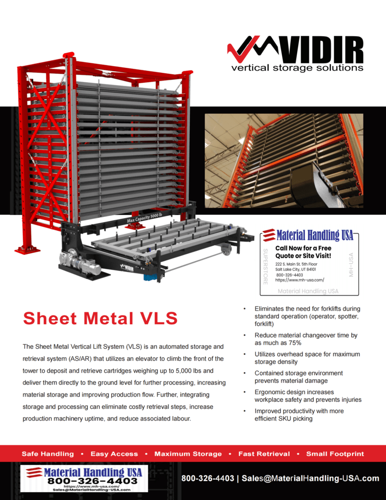 Discover Vidirs vertical storage solutions in our latest promotional flyer, part of the Material Handling Literature Gallery. Featuring the innovative Sheet Metal VLS, this flyer showcases images, key features, and contact information for Material Handling USA, emphasizing enhanced efficiency and safety.
