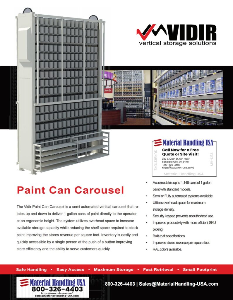 Discover Vidirs Paint Can Carousel, the ultimate vertical storage solution. Enjoy increased capacity, ergonomic access, and efficient stock rotation. For more details, explore our Material Handling Literature Gallery or contact Material Handling USA today!.