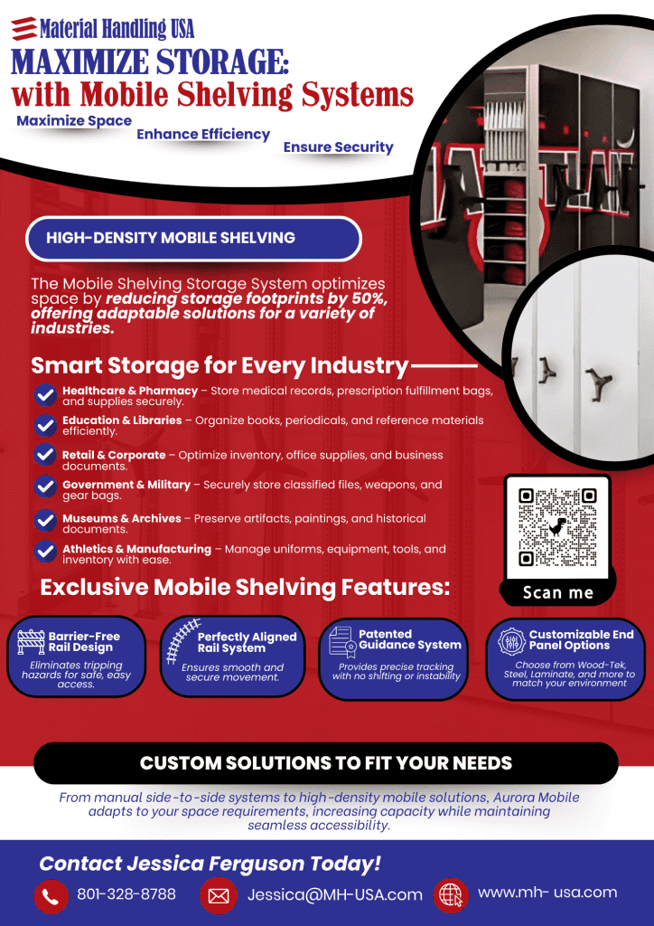Promotional flyer for Material Handling USAs high-density mobile shelving systems. Features include space maximization, enhanced efficiency, and security. Lists benefits, QR code, contact details, and images of shelving units. Colors: red, blue, white. Find our Mobile Shelving Brochures today!.